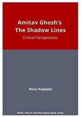Amitav Ghosh's the Shadowed Line(English, Hardcover, unknown)