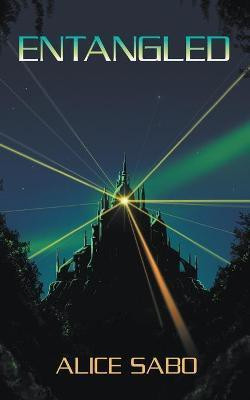 Entangled(English, Paperback, Sabo Alice)