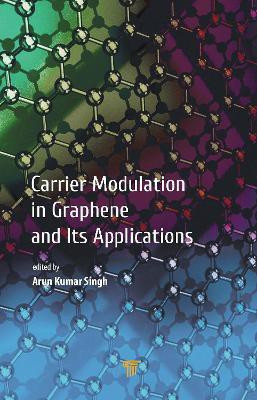 Carrier Modulation in Graphene and Its Applications(English, Hardcover, unknown)