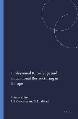 Professional Knowledge and Educational Restructuring in Europe(English, Hardcover, unknown)