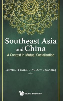 Southeast Asia And China: A Contest In Mutual Socialization(English, Hardcover, unknown)