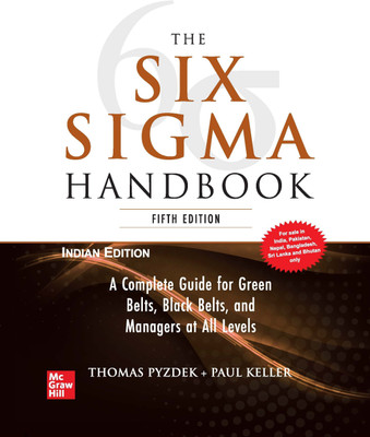 The Six Sigma Handbook |5th Edition(Paperback, Pyzdek Thomas, Keller Paul A.)