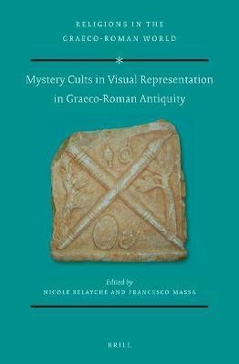 Mystery Cults in Visual Representation in Graeco-Roman Antiquity(English, Hardcover, unknown)