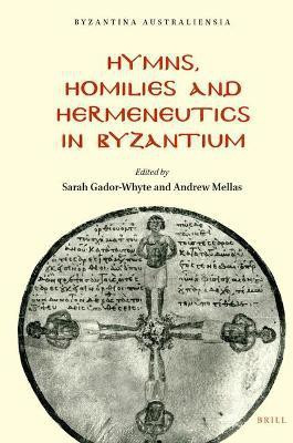 Hymns, Homilies and Hermeneutics in Byzantium(English, Hardcover, unknown)
