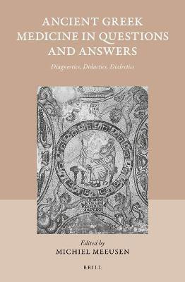 Ancient Greek Medicine in Questions and Answers(English, Hardcover, unknown)