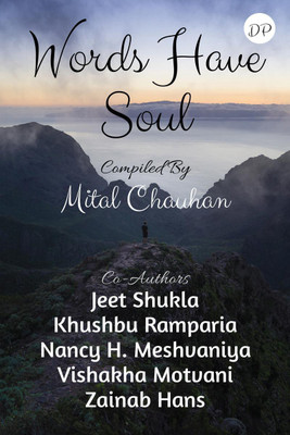 Words Have Soul(English, Paperback, Mital Chauhan)