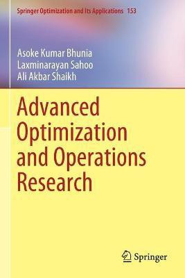 Advanced Optimization and Operations Research(English, Paperback, Bhunia Asoke Kumar)