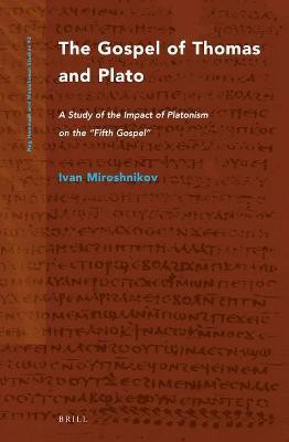 The Gospel of Thomas and Plato(English, Hardcover, Miroshnikov Ivan)