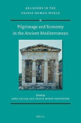 Pilgrimage and Economy in the Ancient Mediterranean(English, Hardcover, unknown)