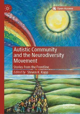 Autistic Community and the Neurodiversity Movement(English, Hardcover, unknown)