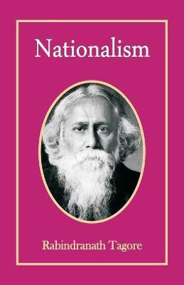 Nationalism(English, Paperback, Tagore Rabindranath)
