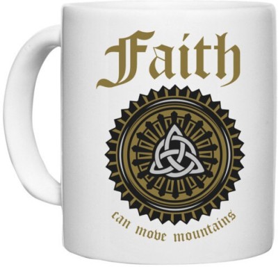 UDNAG White Ceramic Coffee / Tea 'Faith | Can move mountains' Perfect for Gifting [330ml] Ceramic Coffee Mug(330 ml)