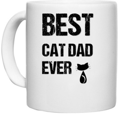 UDNAG White Ceramic Coffee / Tea 'Cat Dad | Best Cat Dad Ever' Perfect for Gifting [330ml] Ceramic Coffee Mug(330 ml)