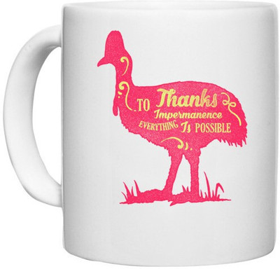UDNAG White Ceramic Coffee / Tea 'Thanks | To thanks impermanence everything is possible' Perfect for Gifting [330ml] Ceramic Coffee Mug(330 ml)