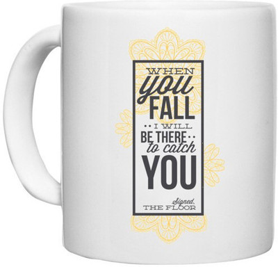 UDNAG White Ceramic Coffee / Tea 'Love | When you fall i will be there to catch you' Perfect for Gifting [330ml] Ceramic Coffee Mug(330 ml)