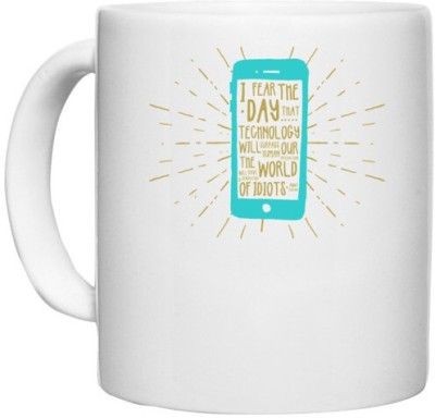 UDNAG White Ceramic Coffee / Tea 'Mobile and quotes' Perfect for Gifting [330ml] Ceramic Coffee Mug(330 ml)