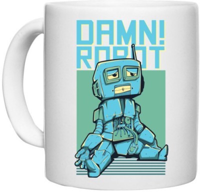 UDNAG White Ceramic Coffee / Tea 'Robot | Damn Robot' Perfect for Gifting [330ml] Ceramic Coffee Mug(330 ml)