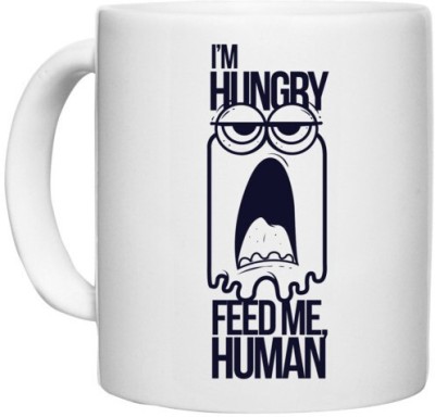 UDNAG White Ceramic Coffee / Tea 'Meme | I'm hungry feed me, human' Perfect for Gifting [330ml] Ceramic Coffee Mug(330 ml)