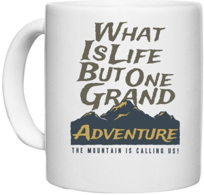 UDNAG White Ceramic Coffee / Tea 'Mountain and adventure | Mountain and adventure' Perfect for Gifting [330ml] Ceramic Coffee Mug(330 ml)