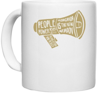 UDNAG White Ceramic Coffee / Tea 'People power' Perfect for Gifting [330ml] Ceramic Coffee Mug(330 ml)