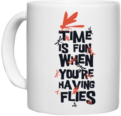 UDNAG White Ceramic Coffee / Tea 'Fun time | Time is fun when you are having flies' Perfect for Gifting [330ml] Ceramic Coffee Mug(330 ml)