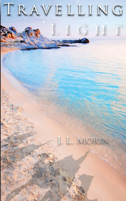 Travelling Light(English, Paperback, Morin J. L.)