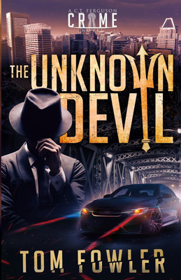 The Unknown Devil(English, Paperback, Fowler Tom)