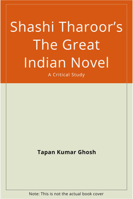 Great Indian Novel(English, Hardcover, Ghosh Tapan K)