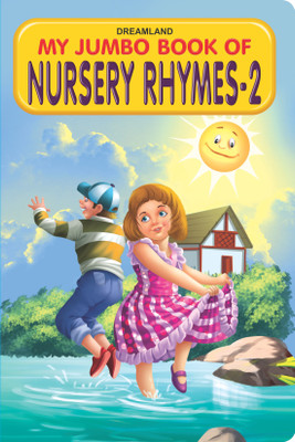 My Jumbo Book of Nursery Rhymes - 2(English, Paperback, Dreamland Publications)