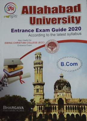 Allahabad University | B.Com Entrance Exam Guide 2020 | 2021(Paperback, Bhargav Publishing House)
