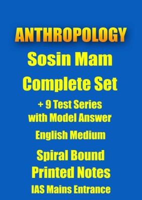 Anthropology Printed Notes In Spiral Format By Sosin Mam With 9 Tests Plus Answers For IAS Mains(Paperback, Sosin Mam)