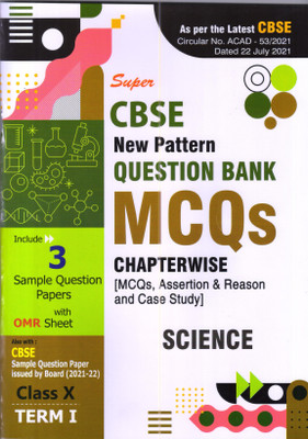 Super CBSE New Pattern Question Bank MCQs Science Chapterwise ( including MCQs, Assertion & Reason and Case Study with Specimen Papers isued by Board on 2 September 2021)(Paperback, Deepak Gupta)