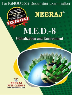 MED8, Globalisation And Environment (English Medium), IGNOU Master Of Arts (Political Science) (MPS) Neeraj Publications | Guide For MED-8 For December 2021 Exams With Sample Papers(Paperback, Expert Panel of Neeraj Publications 2021)
