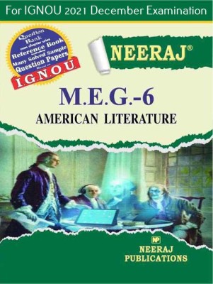 MEG6, American Literature (English Medium), IGNOU Master Of Arts (English)(MEG) Neeraj Publications | Guide For MEG-6 For December 2021 Exams With Sample Papers(Paperback, Expert Panel of Neeraj Publications 2021)