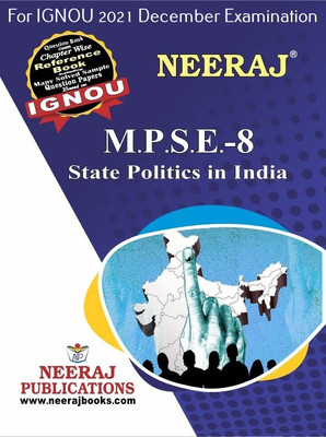 MPSE8, State Politics In India (English Medium), IGNOU Master Of Arts (Political Science) (MPS) Neeraj Publications | Guide For MPSE-8 For December 2021 Exams With Sample Papers(Paperback, Expert Panel of Neeraj Publications 2021) MPSE8, State Politics In India (English Medium), IGNOU Master Of Arts (Political Science) (MPS) Neeraj Publications | Guide For MPSE-8 For December 2021 Exams With Sample Papers(Paperback, Expert Panel of Neeraj Publications 2021)