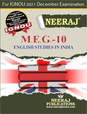 MEG10, English Studies In India (English Medium), IGNOU Master Of Arts (English)(MEG) Neeraj Publications | Guide For MEG-10 For December 2021 Exams With Sample Papers(Paperback, Expert Panel of Neeraj Publications 2021)