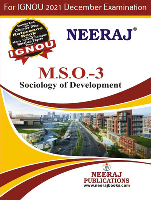 MSO3, Sociology Of Development (English Medium), IGNOU Master Of Arts (Sociology)(MSO) Neeraj Publications | Guide For MSO-3 For December 2021 Exams With Sample Papers(Paperback, Expert Panel of Neeraj Publications 2021) MSO3, Sociology Of Development (English Medium), IGNOU Master Of Arts (Sociology)(MSO) Neeraj Publications | Guide For MSO-3 For December 2021 Exams With Sample Papers(Paperback, Expert Panel of Neeraj Publications 2021)