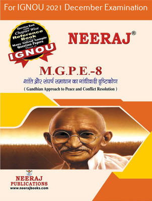 MGPE8, Gandhian Approach To Peace And Conflict Resolution (Hindi Medium), IGNOU Master Of Arts (Political Science) (MPS) Neeraj Publications | Guide For MGPE-8 For December 2021 Exams With Sample Papers(Paperback, Hindi, Expert Panel of Neeraj Publications 2021)