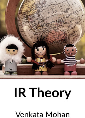 IR Theory(English, Paperback, Mohan Venkata)