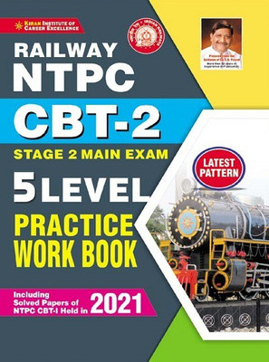 Railway NTPC CBT 2 Stage 2 Main Exam 5 Level Practice Work Book (English Medium)(3444)(Paperback, Think Tank of Kiran Institute of Career Excellence Pvt Ltd)