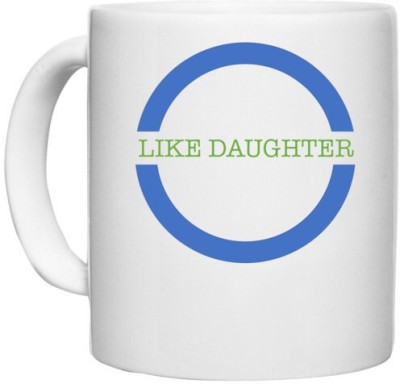 UDNAG White Ceramic Coffee / Tea 'Son Daughter | Like Daughter' Perfect for Gifting [330ml] Ceramic Coffee Mug(330 ml)