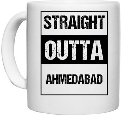 UDNAG White Ceramic Coffee / Tea 'Ahmedabad | Straight outta Ahmedabad' Perfect for Gifting [330ml] Ceramic Coffee Mug(330 ml)