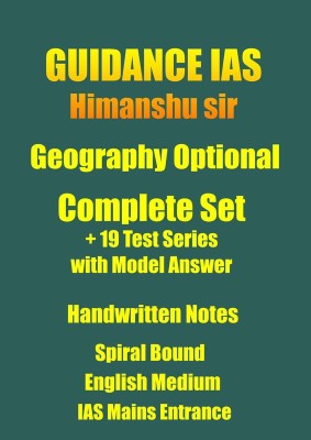 Geography Complete Class Notes In Spiral Format By Himanshu Sir Plus 19 Tests With Answers For IAS Mains(Paperback, Himanshu Sir)