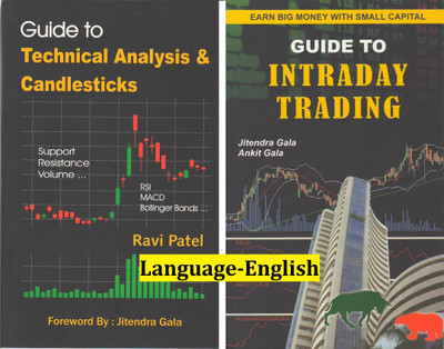 Combo Of Guide To Intraday Trading +Guide To Technical Analysis &Candlesticks (Language -English)(Paperback, Ravi Patel, Jitendra Gala, Ankit Gala) Combo Of Guide To Intraday Trading +Guide To Technical Analysis &Candlesticks (Language -English)(Paperback, Ravi Patel, Jitendra Gala, Ankit Gala)