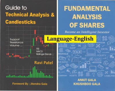 Combo Of Guide To Technical Analysis & Candlesticks+Fundamental Analysis Of Shares (Language -English)(Paperback, Ankit Gala, Jitendra Gala, Khushoo Gala)