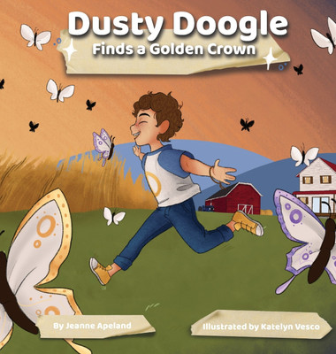 Dusty Doogle Finds a Golden Crown(English, Hardcover, Apeland Jeanne)