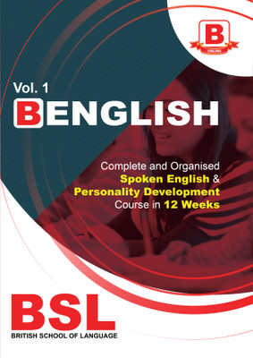 B ENGLISH : Complete and Organised Spoken English & Personality Development Course in 12 Weeks (Volume-1)  - .(Paperback, Mr. Prateek Gupta)
