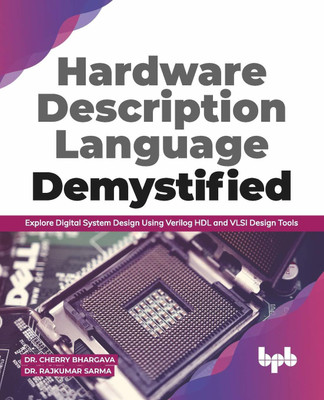 Hardware Description Language Demystified(English, Paperback, Sarma Rajkumar)