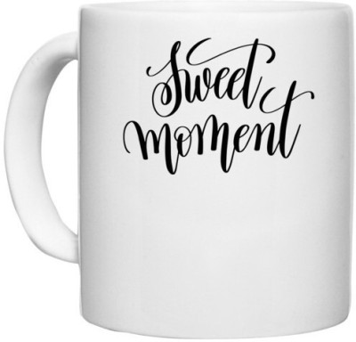 UDNAG White Ceramic Coffee / Tea 'Sweet moment' Perfect for Gifting [330ml] Ceramic Coffee Mug(330 ml)