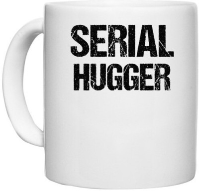 UDNAG White Ceramic Coffee / Tea 'Hug | Serial Hugger' Perfect for Gifting [330ml] Ceramic Coffee Mug(330 ml)